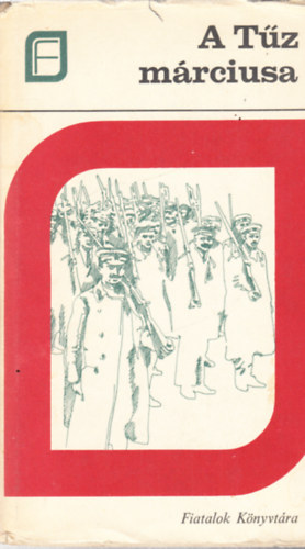 A t�z m�rciusa - dedik�lt (Farkas J�zsef �ltal)