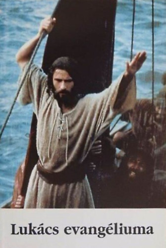 P. Dalos Patrik  (ford.) P. Bks Gellrt (ford.) - Lukcs evangliuma