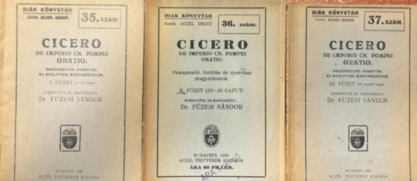 Dr F�zesi S�ndor - Cicero de imperio cn. Pompeii Oratio I-III.