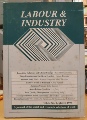 Ian W. Campbell - Labour & Industry Vol. 6, No. 2. March 1995 - A journal of the social and economic relations of work