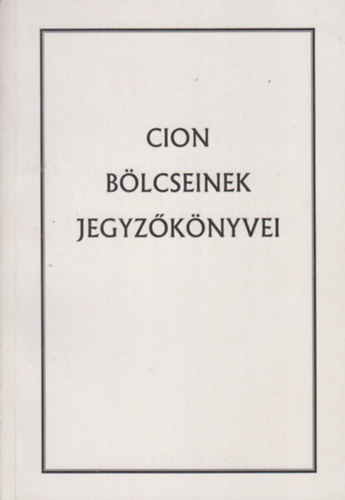 Cion Bölcseinek Jegyzőkönyve