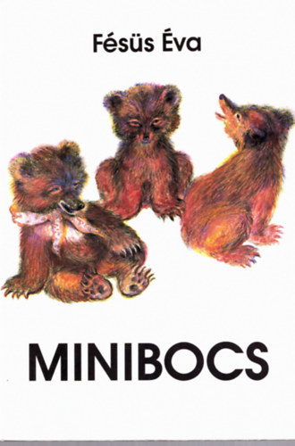 Fésűs Éva - Minibocs