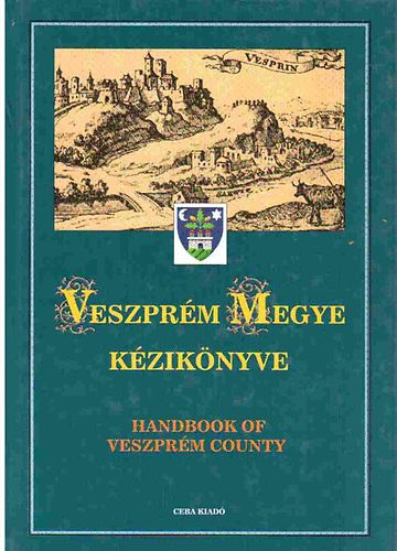 Dr. Kasza Sndor - Veszprm megye kziknyve I-II.