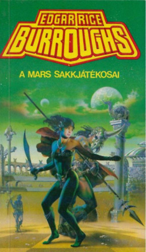 Edgar Rice Burroughs - A Mars sakkjátékosai