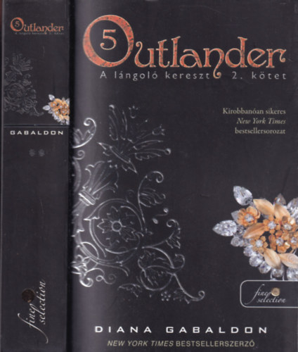 Diana Gabaldon - Outlander 5. - A lngol kereszt 2/2. ktet - puha kts