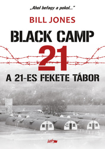 Bill Jones - A 21-es fekete tbor