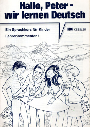 Rüdiger Urbanek - Hallo, Peter - wir lernen Deutsch Lehrerkommentar 1