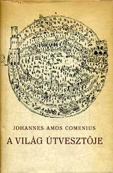 Johannes Amos Comenius - A vilg tvesztje (szmozott)