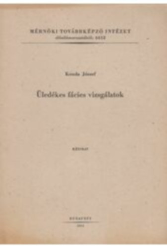 Konda J�zsef - �led�kes f�cies vizsg�latok