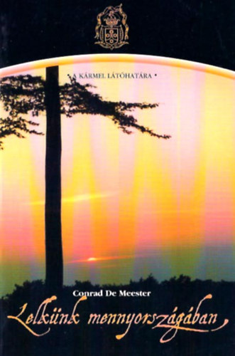 Conrad Demeester - Lelkünk mennyországában