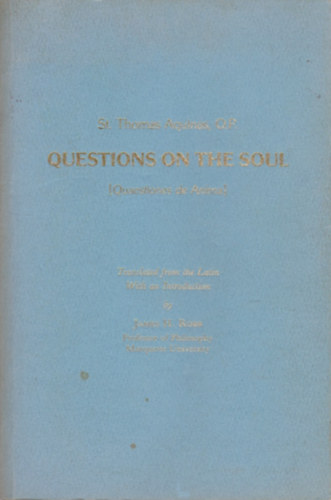 James H. Robb St. Aquinas Thomas - Questions on the Soul