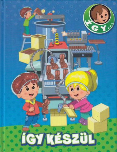 Csendes Istvánné (szerk.) - Így készül