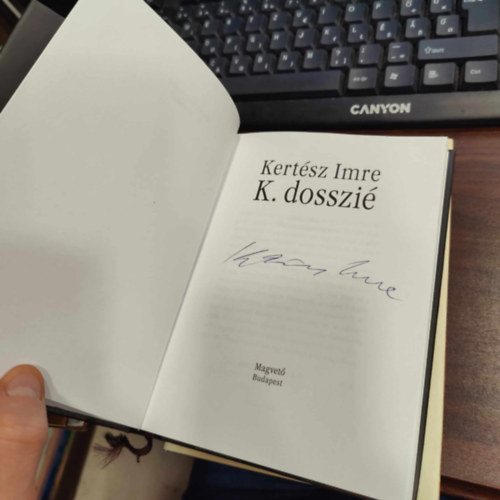 Kert�sz Imre - K. dosszi� - Al��rt p�ld�ny!