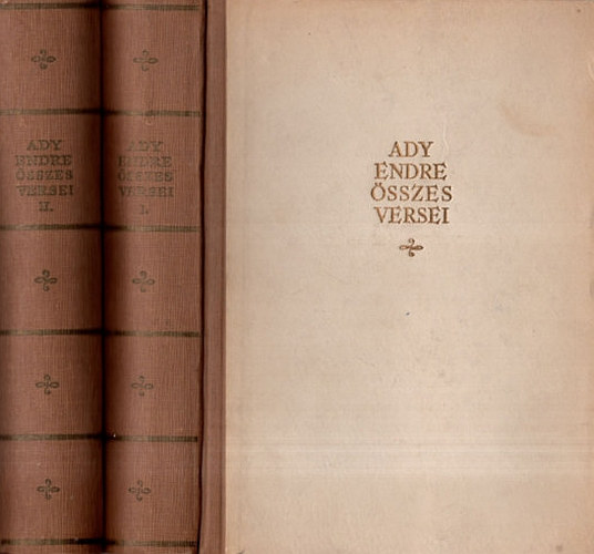 Ady Endre - Ady Endre sszes versei I-II.
