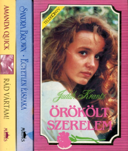 Sandra Brown - Amanda Quick - Judith Krantz - 3 db romantikus regny