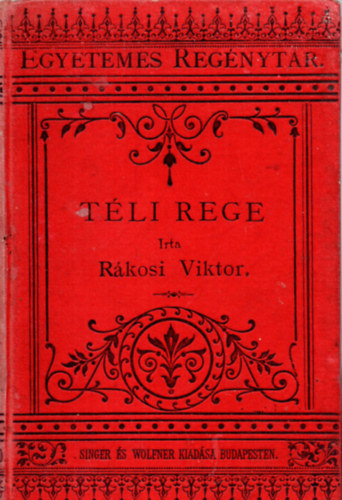 Rkosi Viktor - Tli Rege