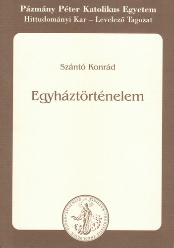 Szántó Konrád OFM - Egyháztörténelem