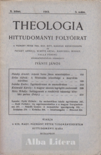 Ivnyi Jnos  (szerk) - Theologia hittudomnyi folyirat X. ktet 1943. 3. szm