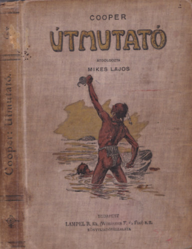 Cooper Fenimore - �tmutat�