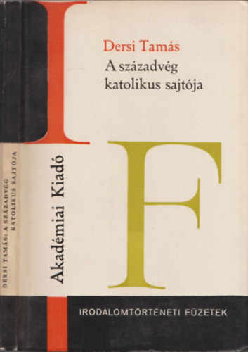 Dersi Tam�s - A sz�zadv�g katolikus sajt�ja - DEDIK�LT!