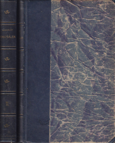 Selma Lagerlöf - Jeruzsálem I-II.