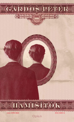 Gárdos Péter - Hamisítók