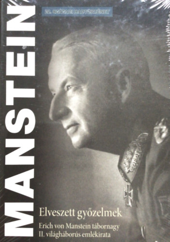 Erich Vonmanstein - Elveszett gy�zelmek