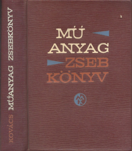 Dr. Kov�cs Lajos - M�anyag zsebk�nyv (3., �tdolgozott �s b�v�tett kiad�s)