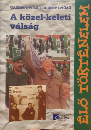 Lugosi Gy�z�; Gazdik Gyula - A k�zel-keleti v�ls�g