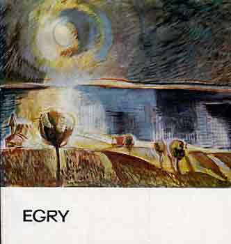 Farkas Zoltn - Egry (a mvszet kisknyvtra)