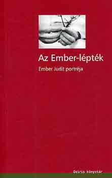 Osiris Kiad - Az Ember-lptk (Ember Judit portrja)