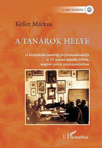 Keller Márkus - A tanárok helye