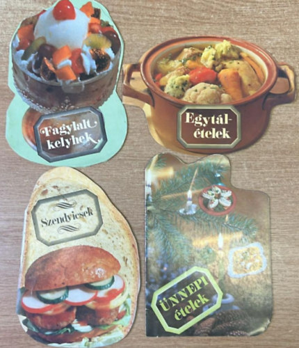 Nagy Katalin, Jord�n Krisztina (szerk.) - 4 darab szak�csk�nyvek: Egyt�l�telek - Fagylaltkelyhek - Szendvicsek - �nnepi �telek