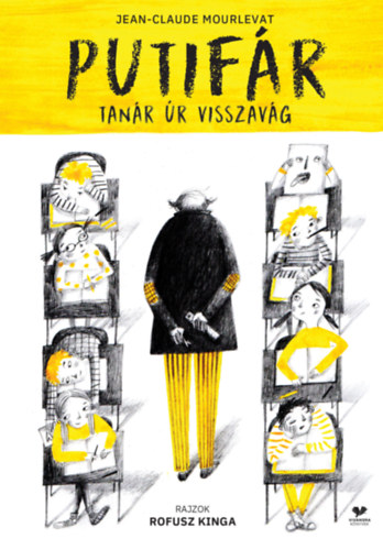 Mourlevat Jean-claude - Putifár tanár úr visszavág