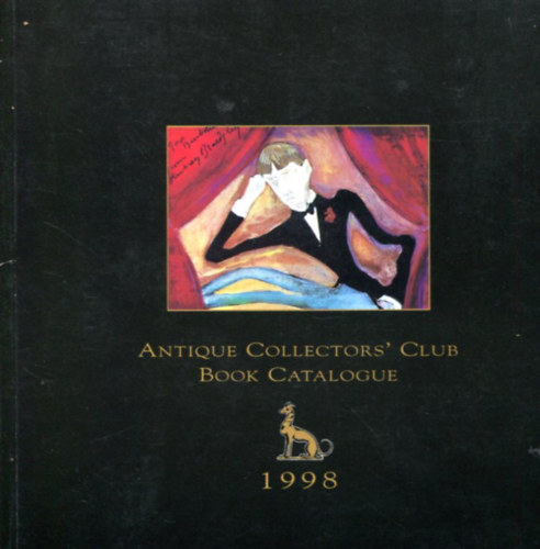 Nincs feltntetve - Antique Collectors Club Book Catalogue 1998