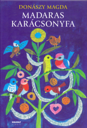 Don�szy Magda - Madaras kar�csonyfa