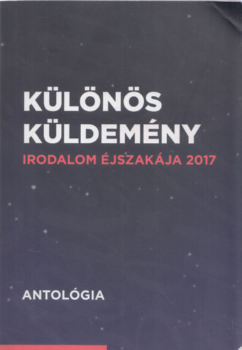 K�l�n�s k�ldem�ny - Irodalom �jszak�ja 2017