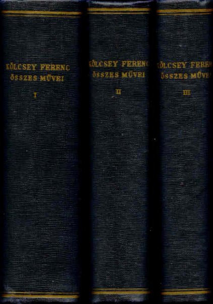 K�lcsey Ferenc - K�lcsey Ferenc �sszes m�vei I-III.