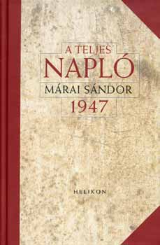 Mrai Sndor - A teljes napl - 1947