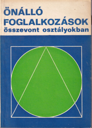 dr. Honffy P�l - �n�ll� foglalkoz�sok �sszevont oszt�lyokban