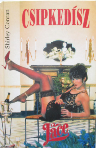 Shirley Conran - Csipked�sz