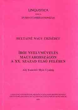 Heltain Nagy Erzsbet - ri nyelvmvels Magyarorszgon a XX. szzad els felben