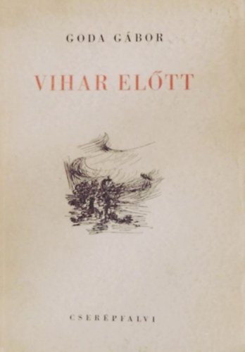 Goda Gábor - Vihar előtt