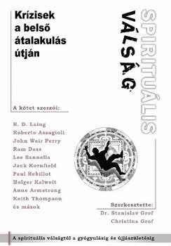 Roberto Assagioli, Perry, Weir John Ronald David Laing - Spiritu�lis v�ls�g