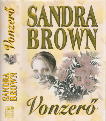 Sandra Brown - Vonzer�