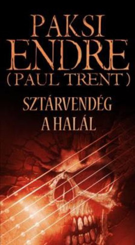Paul Trent (Paksi Endre) - Sztárvendég a halál