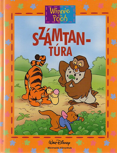 Micimack Knyvklub - Szmtantra (Micimack-Disney)
