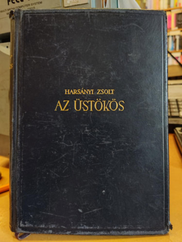 Harsnyi Zsolt - Az stks (I-III. Petfi letnek regnye egy ktetben)