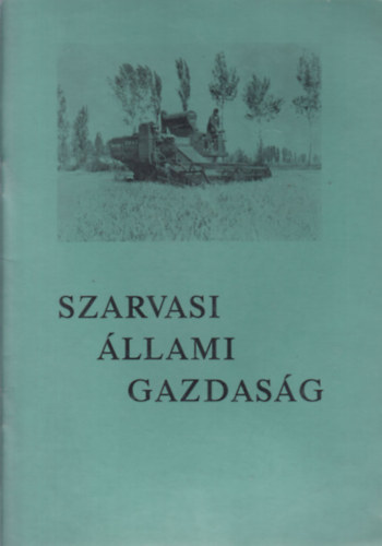 Szarvasi llami Gazdasg