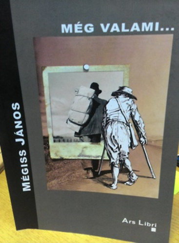 M�giss J�nos - M�g valami...